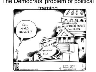 The Democrats’ problem of political framing