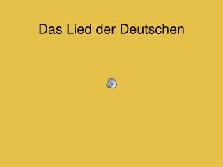 Das Lied der Deutschen