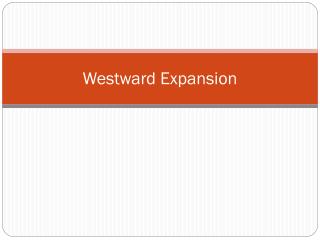 Westward Expansion