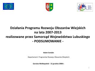 Adam Szreder Departament Programów Rozwoju Obszarów Wiejskich