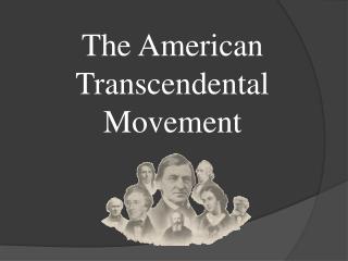 The American Transcendental Movement