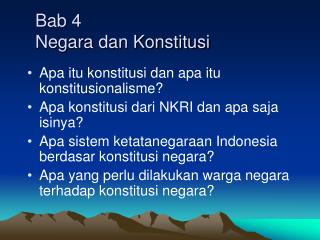 Bab 4 Negara dan Konstitusi