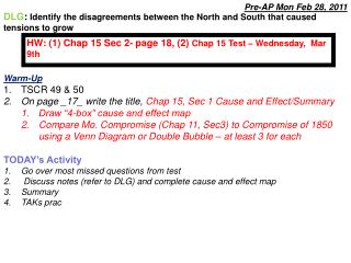 Warm-Up TSCR 49 &amp; 50 On page _17_ write the title, Chap 15, Sec 1 Cause and Effect/Summary