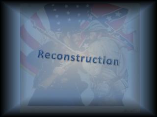 Reconstruction