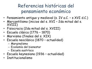 Referencias históricas del pensamiento económico