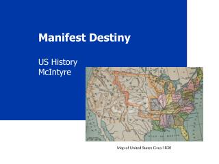Manifest Destiny
