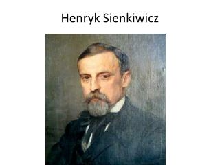 Henryk Sienkiwicz