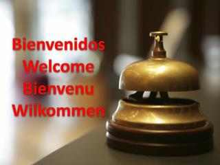 Bienvenidos Welcome Bienvenu Wilkommen