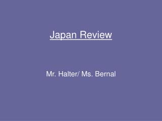 Japan Review