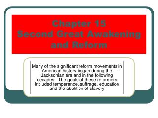 Chapter 15 Second Great Awakening and Reform