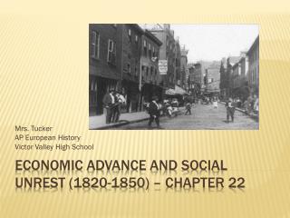 Economic Advance and Social Unrest (1820-1850) – Chapter 22