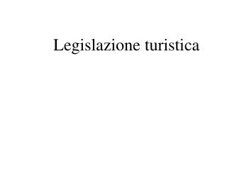 Legislazione turistica