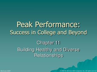 Peak Performance: Success in College and Beyond