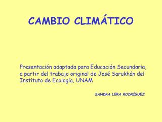 CAMBIO CLIMÁTICO