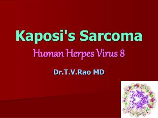 Kaposis Sarcoma