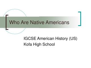 Who Are Native Americans