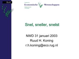 Snel, sneller, snelst