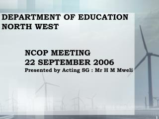 DEPARTMENT OF EDUCATION NORTH WEST