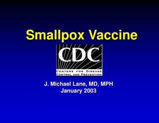 Smallpox Vaccine