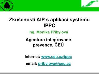 Zkušenosti AIP s aplikací systému IPPC