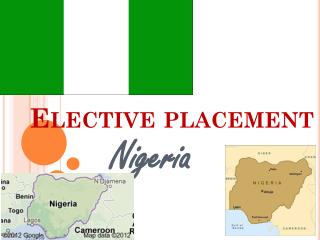 Elective placement