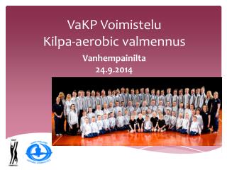 VaKP Voimistelu Kilpa-aerobic valmennus