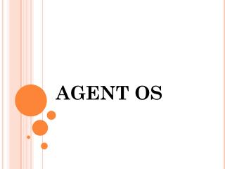 AGENT OS