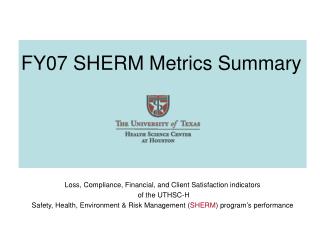 FY07 SHERM Metrics Summary