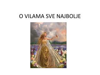 O VILAMA SVE NAJBOLJE