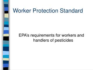 Worker Protection Standard