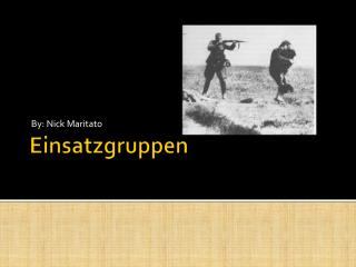 Einsatzgruppen