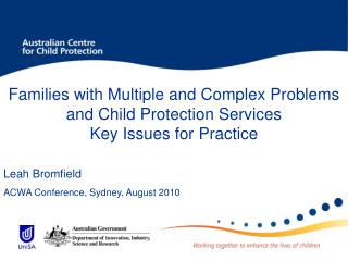 Families with Multiple and Complex Problems and Child Protection Services Key Issues for Practice