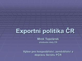 Exportní politika ČR