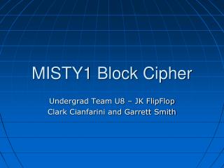 MISTY1 Block Cipher