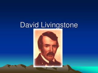 David Livingstone