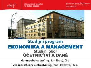 Studijní program Ekonomika a management