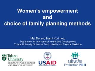 Women’s empowerment and choice of family planning methods