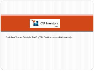 Excel-Based Contact Details for 1,000’s of CTA Fund Investors: Available Instantly