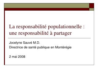 La responsabilité populationnelle : une responsabilité à partager