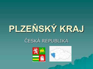 PLZEŇSKÝ KRAJ
