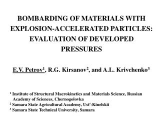 BOMBARDING OF MATERIALS WITH EXPLOSION-ACCELERATED PARTICLES: EVALUATION OF DEVELOPED PRESSURES