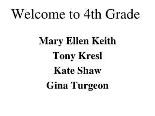 Welcome to 4th Grade