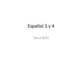 Español 3 y 4