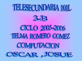 CICLO 2005 -2006
