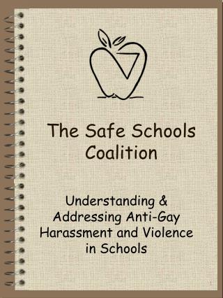 The Safe Schools Coalition