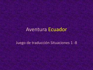 Aventura Ecuador