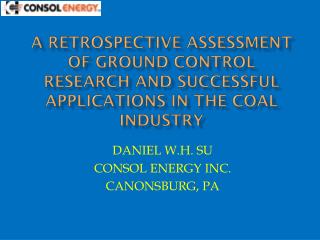 DANIEL W.H. SU CONSOL ENERGY INC. CANONSBURG, PA