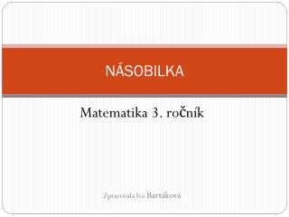 NÁSOBILKA