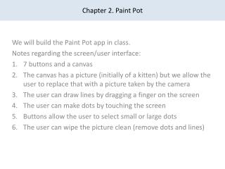Chapter 2. Paint Pot