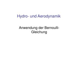 Hydro- und Aerodynamik